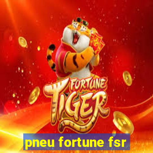 pneu fortune fsr-802